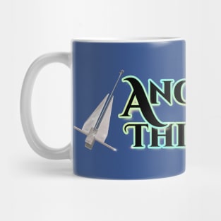 Anchored and Jiggin Angler Things - punny fishing quotes Mug